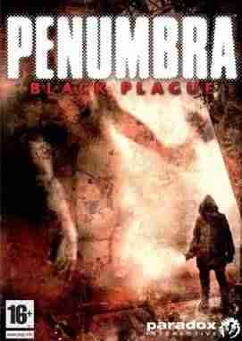 Descargar Penumbra Black Plague [English] por Torrent